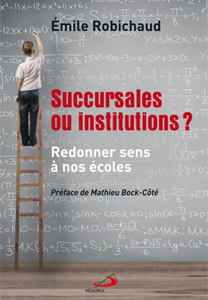 Succursales ou institutions?